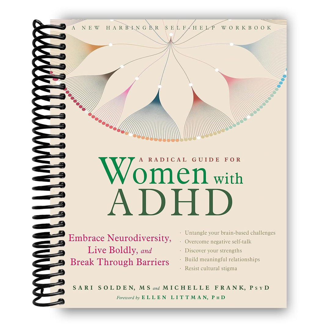 A Radical Guide for Women with ADHD Spiral Bound