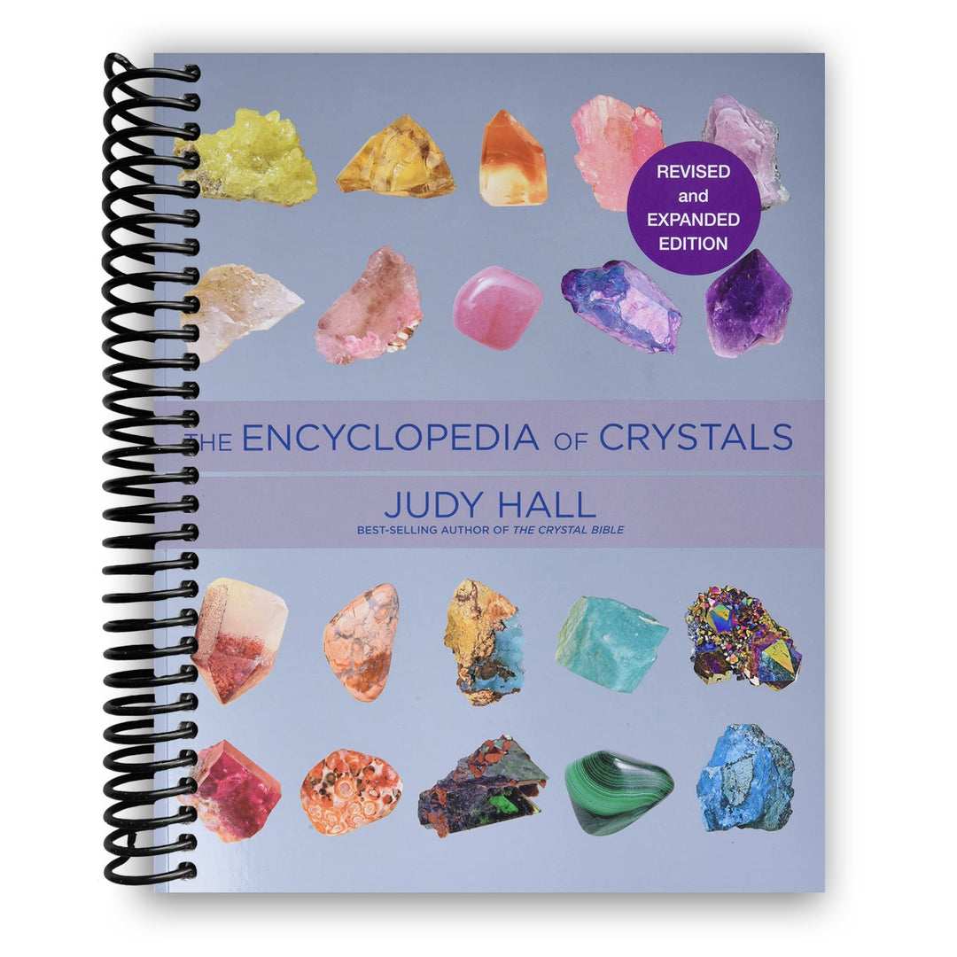 Encyclopedia of Crystals, Revised and Expanded Spiral Bound