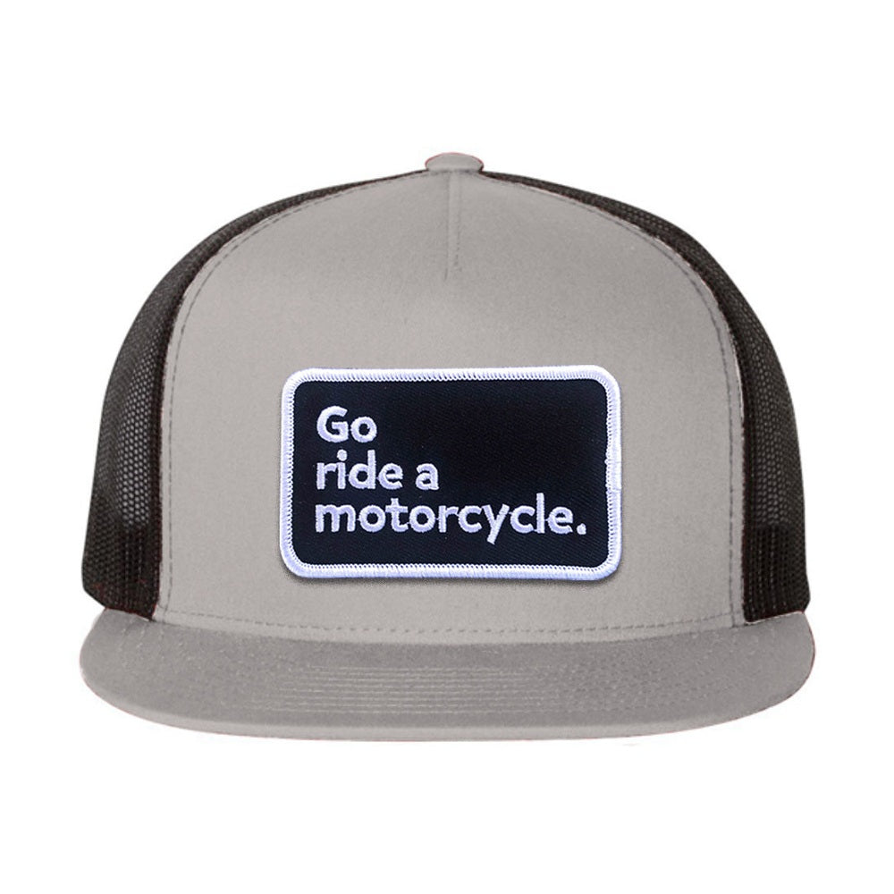 "Go ride a motorcycle" Flat Brim Snapback Trucker Hat