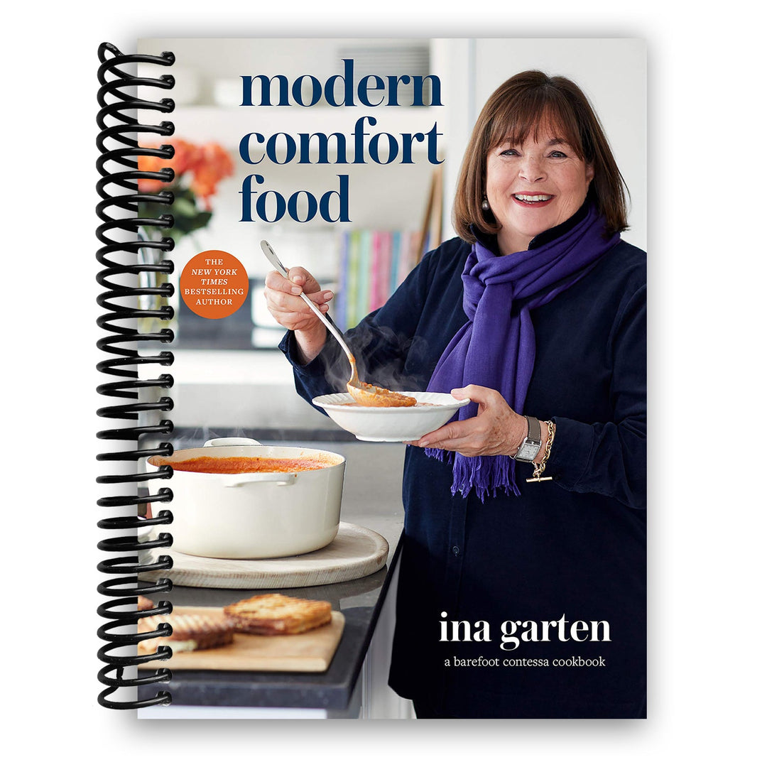 Modern Comfort Food: A Barefoot Contessa Cookbook Spiral Bound