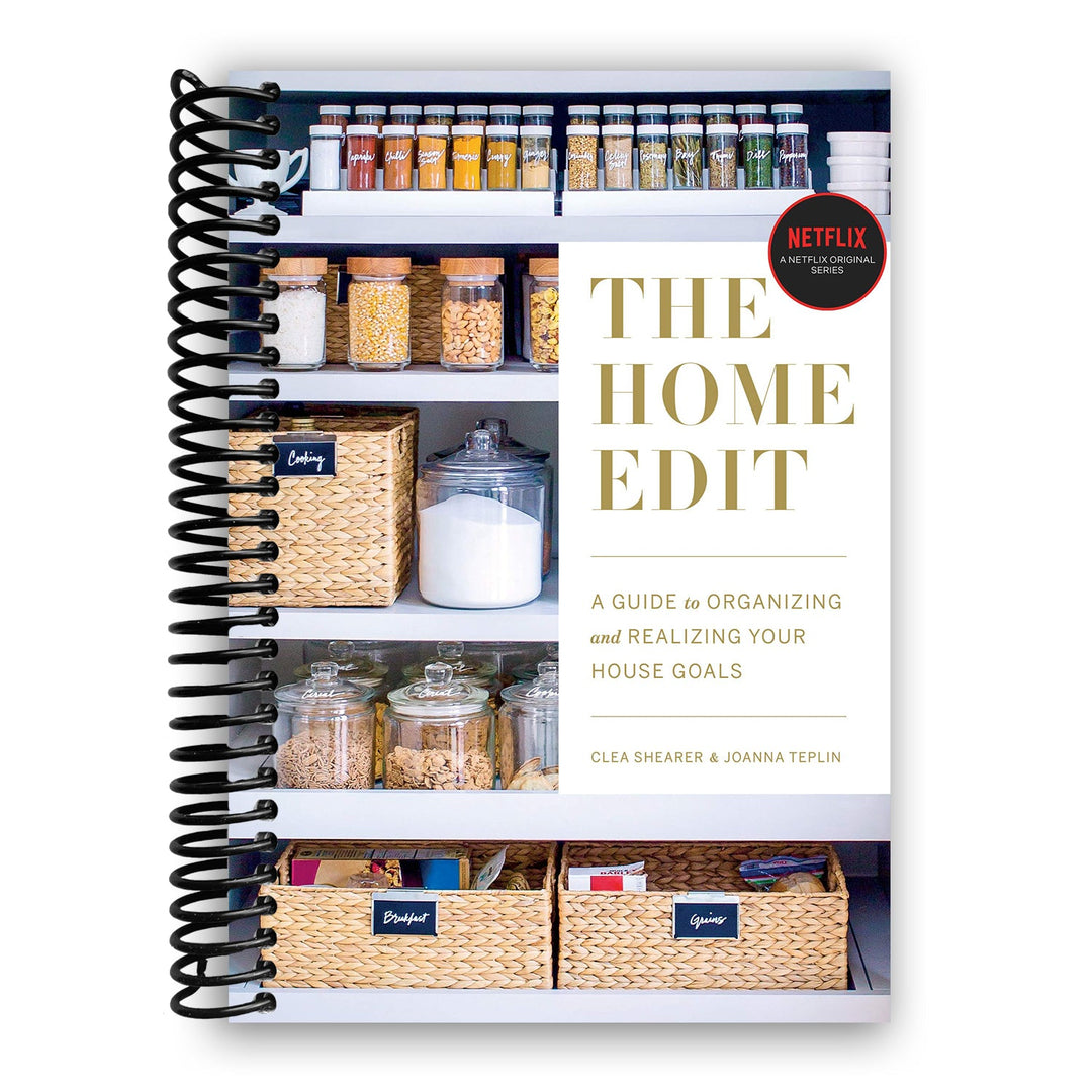 The Home Edit: A Guide to Organizing and Realizing Your House Goals Spiral Bound
